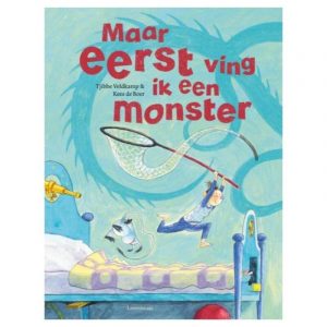 Maar eerst ving ik een monster
