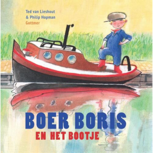 Boer Boris en het bootje. 3+